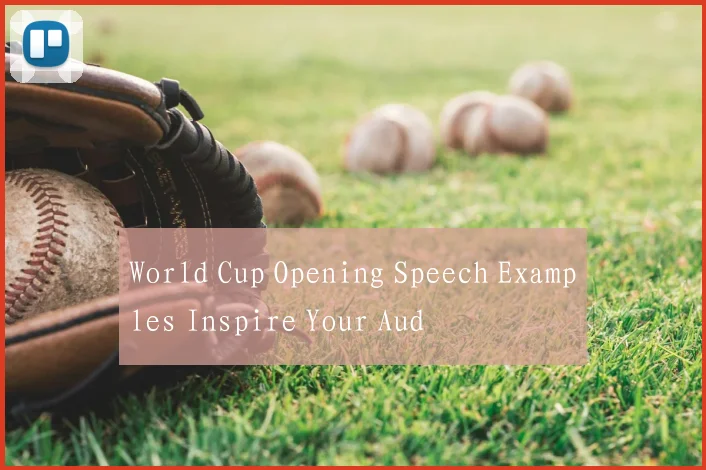 World Cup Opening Speech Examples Inspire Your Aud